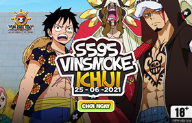 [VHT] 10h - 25.06: Ra mắt máy chủ S595 Vinsmoke Ichiji