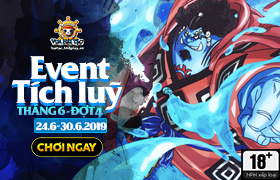 [VHT]  Event Tích Lũy Tháng 06 Đợt 4