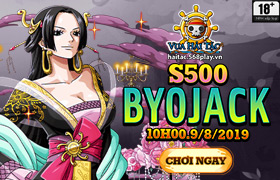 [VHT] 10h - 09/08 : Ra mắt máy chủ S500.Byojack