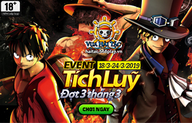 [VHT] Event Tích Lũy Tháng 03 Đợt 3