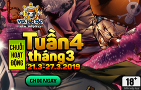 [VHT] Hoạt Động Đợt 4 Tháng 03.2019