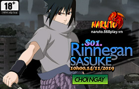 [NRT] 10h-14.11.2019: Khai mở máy chủ S01.Rinnegan Sasuke