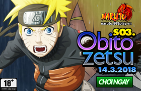 [NRT] 10h - 14/03/2019 : Khai mở máy chủ S03.Obito-Zetsu