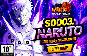 [Naruto] Ngày 30/10/2016 mở server mới S0003.Naruto