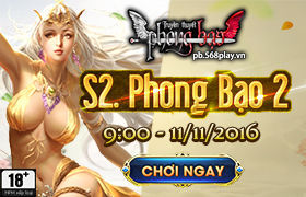 [Truyền Thuyết Phong Bạo] Ra mắt máy chủ mới S2 - Phong Bạo 2