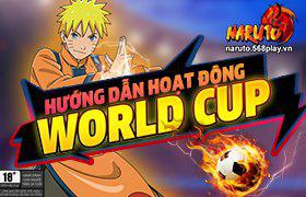 [NRT] HƯỚNG DẪN HOẠT ĐỘNG: “WORLD CUP”