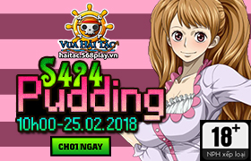 [VHT] 10h00 ngày 25/02/2018 ra mắt S424 - PUDDING