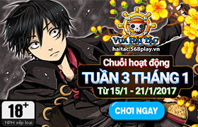 [Vua Hải Tặc] Update - Hoạt động Tuần 3 tháng 01