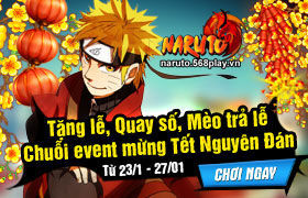 [Naruto] Chuỗi hoạt động “MỪNG TẾT NGUYÊN ĐÁN LÀNG LÁ”