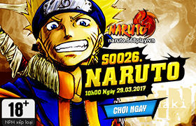 [Naruto] Ngày 29/03/2017 mở server mới S0026.Naruto