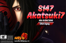 [Naruto] 10h ngày 13/05 : Ra mắt máy chủ S147 - Akatsuki7