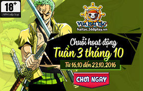 [Vua Hải Tặc]  - Hoạt động tuần 3 tháng 10