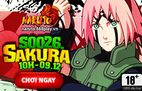 [Naruto]10h ngày 09/12 : Ra mắt máy chủ S0026.Sakura