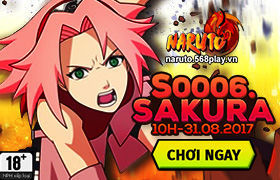 [Naruto]10h ngày 31/08 : Ra mắt máy chủ S0006.Sakura