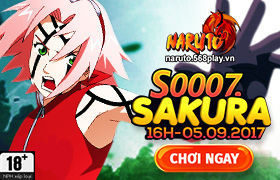 [Naruto]16h ngày 05/09 : Ra mắt máy chủ S0007.Sakura