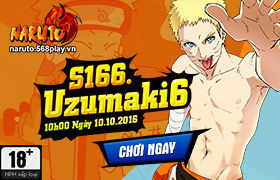 [Naruto] Ngày 10/10/2016 mở server mới S166.Uzumaki6