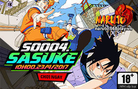 [Naruto] Ngày 23/04/2017 mở server mới S0004.SaSuKe