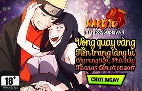 [Naruto] Chuỗi hoạt động tháng 5 “NIỀM VUI”