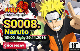 [Naruto] Ngày 29/11/2016 mở server mới S0008.Naruto